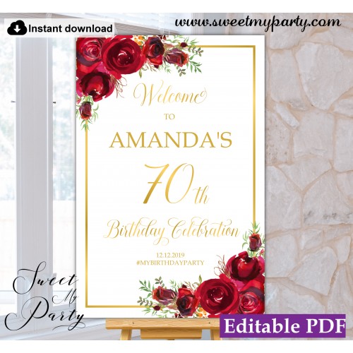Red Roses 70th Birthday Party Welcome sign template,(16)